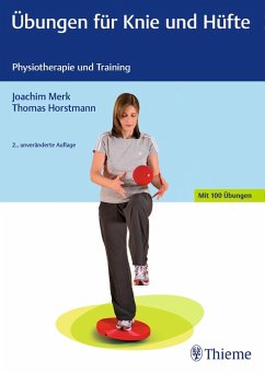 Übungen für Knie und Hüfte (eBook, PDF) - Merk, Joachim; Horstmann, Thomas