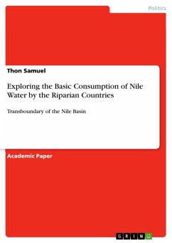Exploring the Basic Consumption of Nile Water by the Riparian Countries (eBook, PDF)
