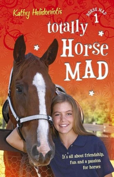 Totally Horse Mad (eBook, ePUB) Totally Horse Mad (eBook, ePUB)
