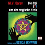 Jessica Schwarz liest: Die drei ??? und der magische Kreis (MP3-Download)