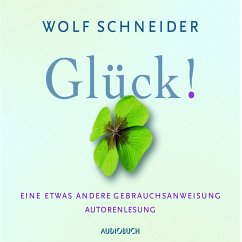 Glück! (MP3-Download) - Schneider, Wolf