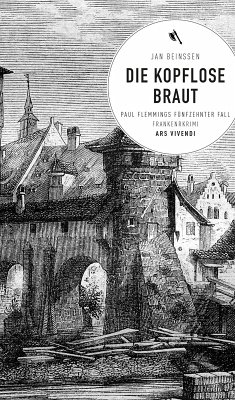 Die kopflose Braut (eBook) (eBook, ePUB) - Jan Beinßen