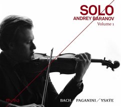 Solo Vol.1-Werke Von Bach,Paganini & Ysaye - Baranov,Andrey