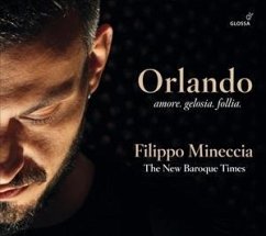 Orlando-Amore.Gelosia.Follia-Lieder - Mineccia,Filippo/The New Baroque Times