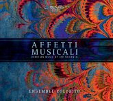 Affetti Musicali-Venetian Music Of The Seicento Affetti Musicali-Venetian Music Of The Seicento