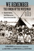We Remember the Coming of the White Man (eBook, ePUB)