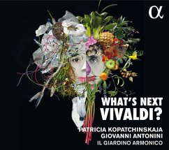 What'S Next Vivaldi? - Kopatchinskaja/Antonini/Il Giardino Armonico