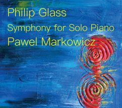 Symphony For Solo Piano - Markowicz,Pawel