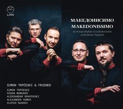Makedonissimo-Transkriptionen Makedonischer Musik - Simon Trpceski & Friends