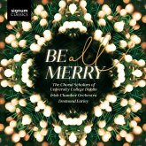 Be All Merry-Chorwerke