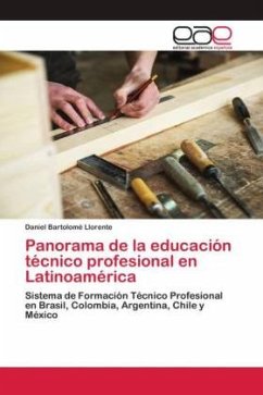 Panorama de la educación técnico profesional en Latinoamérica - Bartolomé Llorente, Daniel