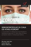 IMMUNOMODULACJA CIA¿A OD ATAKU KORONY