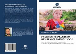 POMERISCHER SPRÄZISCHER URSPRÄNGER PORTUGIJSISCH? - Hartwig, Mayck Djúnior;Canal, Cláudia Patrocínio Pedroza