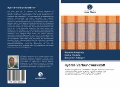 Hybrid-Verbundwerkstoff - Adeyanju, Bayode;Oladele, Isiaka;Adewuyi, Benjamin
