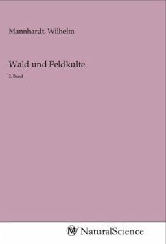 Wald und Feldkulte