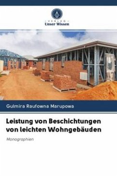 Leistung von Beschichtungen von leichten Wohngebäuden - Marupowa, Gulmira Raufowna