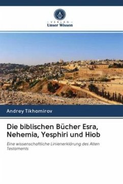 Die biblischen Bücher Esra, Nehemia, Yesphiri und Hiob - Tikhomirov, Andrey