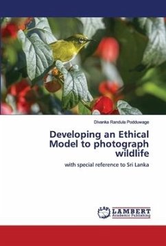 Developing an Ethical Model to photograph wildlife - Podduwage, Divanka Randula
