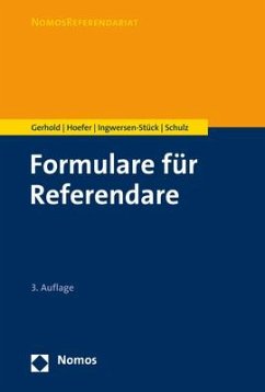 Formulare für Referendare - Gerhold, Sönke;Hoefer, Bernd;Ingwersen-Stück, Hege