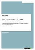 John Rawls &quote;A theory of justice&quote;