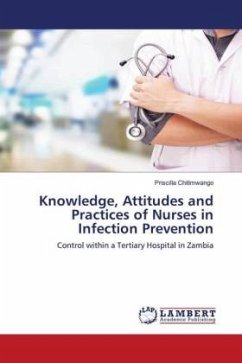 Knowledge, Attitudes and Practices of Nurses in Infection Prevention - Chitimwango, Priscilla