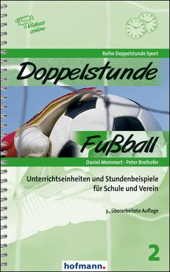 Doppelstunde Fußball - Memmert, Daniel;Breihofer, Peter