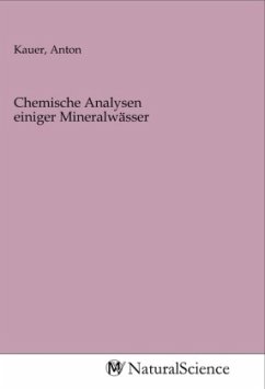 Chemische Analysen einiger Mineralwässer