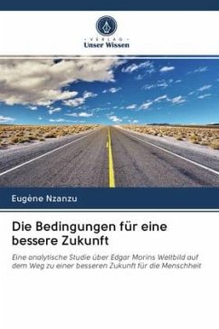 Cover Die Bedingungen für eine bessere Zukunft