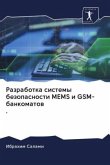 Razrabotka sistemy bezopasnosti MEMS i GSM-bankomatow.