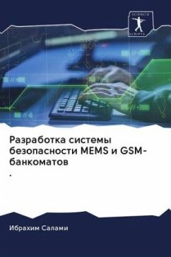 Razrabotka sistemy bezopasnosti MEMS i GSM-bankomatow. - Salami, Ibrahim