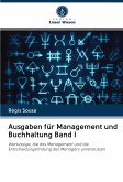 Ausgaben für Management und Buchhaltung Band I