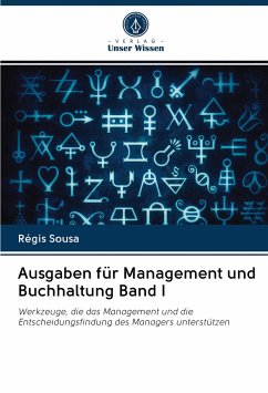 Ausgaben für Management und Buchhaltung Band I - Sousa, Régis