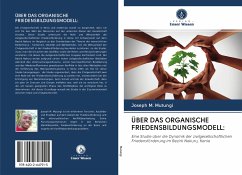 Cover ÜBER DAS ORGANISCHE FRIEDENSBILDUNGSMODELL: