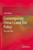 Contemporary China¿s Land Use Policy