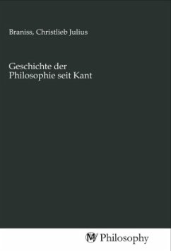 Geschichte der Philosophie seit Kant