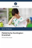 Pädiatrische Huntington-Krankheit