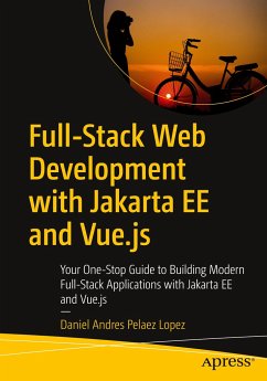 Full-Stack Web Development with Jakarta Ee and Vue.Js - Lopez, Daniel Andres Pelaez
