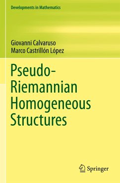 Pseudo-Riemannian Homogeneous Structures - Calvaruso, Giovanni;Castrillón López, Marco