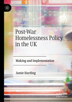 Post-War Homelessness Policy in the UK - Harding, Jamie