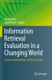 Information Retrieval Evaluation in a Changing World