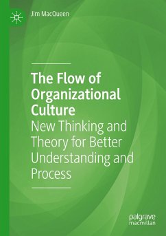 The Flow of Organizational Culture - MacQueen, Jim