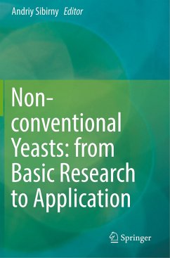 Non-conventional Yeasts: from Basic Research to Application