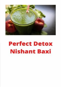 Perfect Detox - Baxi, Nishant