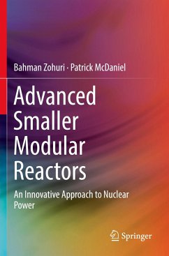 Advanced Smaller Modular Reactors - Zohuri, Bahman;McDaniel, Patrick