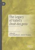 The Legacy of Vattel's Droit des gens