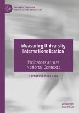 Measuring University Internationalization