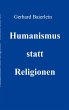 Humanismus statt Religionen - Bild 1