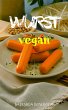 Wurst vegan (eBook, ePUB) - Bild 1