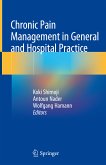 Chronic Pain Management in General and Hospital Practice (eBook, PDF)
