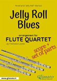 Jelly Roll Blues - Flute Quartet score & parts (fixed-layout eBook, ePUB)
